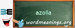 WordMeaning blackboard for azolla